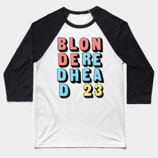 Blonde Redhead • Original Fan Tribute Design Baseball T-Shirt